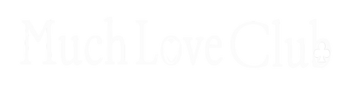 Much Love Club